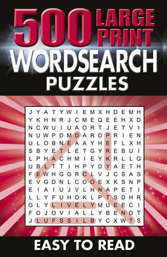 500 Large Print Wordsearch Puzzles: Easy to Read (Paperback)