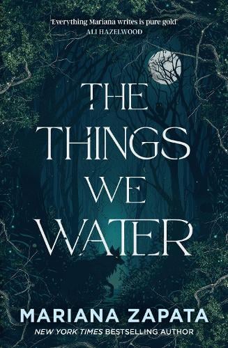 The Things We Water (Paperback)