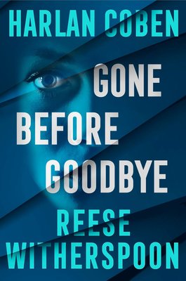 Gone Before Goodbye (Trade Paperback)