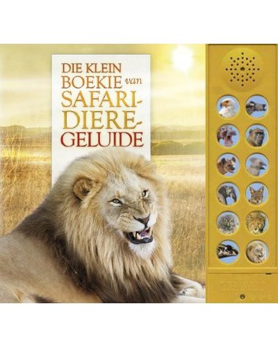 Die Klein Boekie van Safari-Dieregeluide (Hardcover)