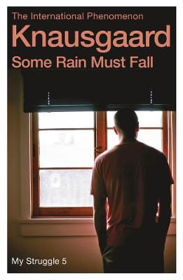 My Struggle 5: Some Rain Must Fall