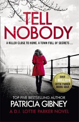 Tell Nobody (Paperback)