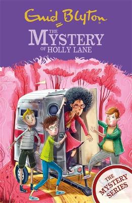 The Mystery Series 11: The Mystery of Holly Lane