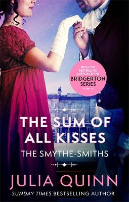 The Smythe-Smiths 3: The Sum Of All Kisses