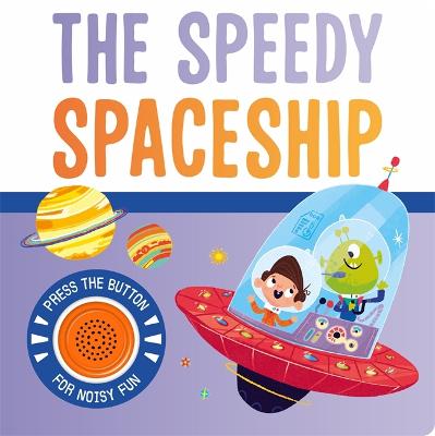 Speedy Spaceship - Single Button Sound