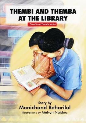 Thembi and Themba at the library: Gr 3: Reader