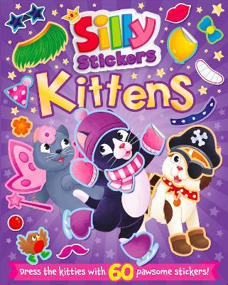 Silly Faces: Kittens- 50+ Stickers