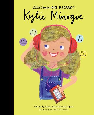 Little People,Big Dreams: Kylie Minogue