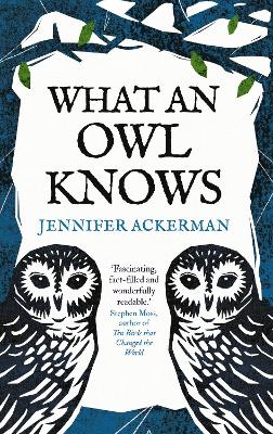 What An Owl Knows (Paperback)
