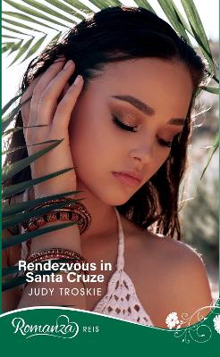 Rendesvous in Santa Cruze (Paperback)