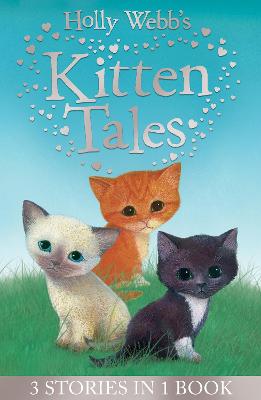 Animal Stories: Kitten Tales 3 in1
