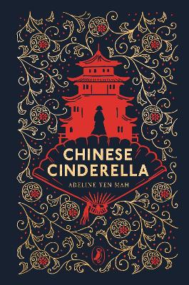 Chinese Cinderella: Puffin Clothbound Classics (Hardcover)