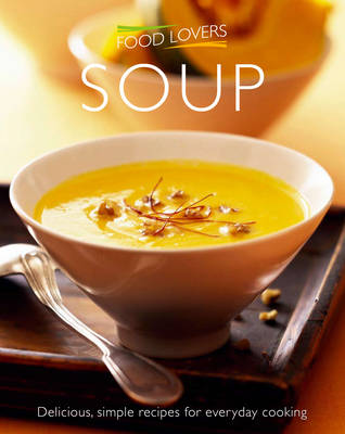 Food Lovers Soup