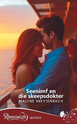 Seenimf en die Skeepsdokter (Paperback)
