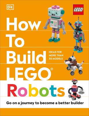 LEGO How To Build Robots
