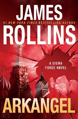 Arkangel: A Sigma Force Novel (Paperback)