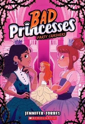 Bad Princesses