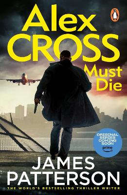 Alex Cross 31 : Alex Cross Must Die (Paperback)