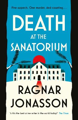 Death At The Sanatorium (Trade Paperback)
