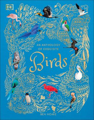 An Anthology Of Exquisite Birds (Hardcover)