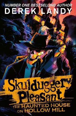 Skulduggery Pleasant: Haunted House On Hollow Hill