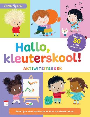 Eerste Tree: Hallo, Kleuterskool! (Paperback)