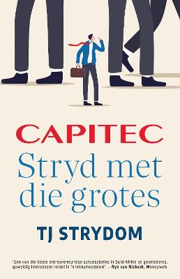 Capitec: Stryd Met Die Grotes (Paperback)