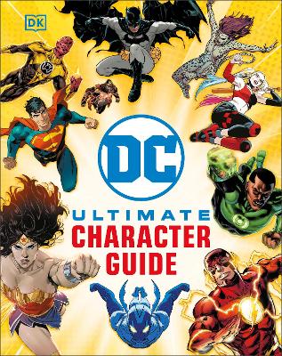 DC Ultimate Character Guide: New Edition (Hardcover)