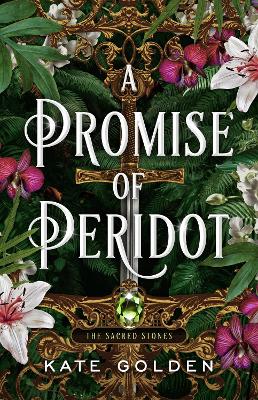 The Sacred Stones 2: A Promise Of Peridot