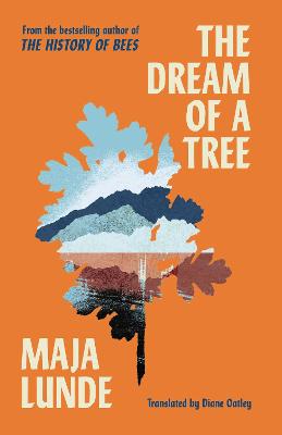 The Dream Of A Tree (Trade Paperback)