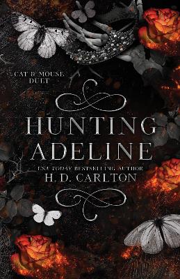 Cat and Mouse Duet 2: Hunting Adeline (Trade Paperback)