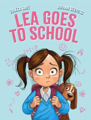 Lea Goes To School (Paperback)