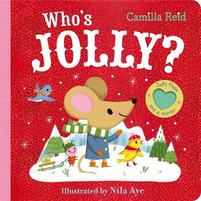 Who's Jolly?: The Perfect Christmas Gift for Toddlers - an Interactive Lift the Flap Book (Board Book)
