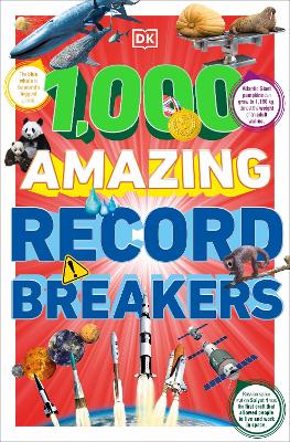 1000 Amazing Record Breakers