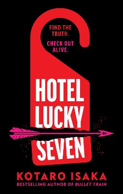 Hotel Lucky Seven (Trade Paperback)