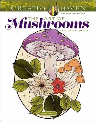 The Art Of Mushrooms Coloring Book