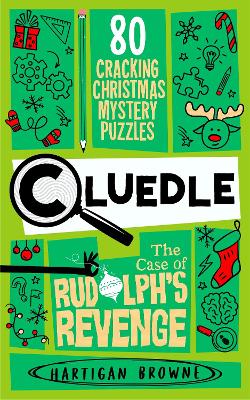 Cluedle 3: Case Of Rudolph's Revenge