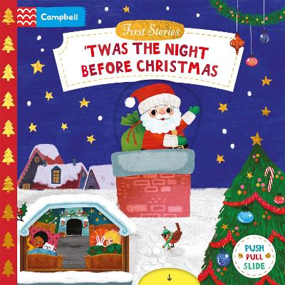 First Stories: T 'was The Night Before Christmas