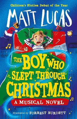 The Boy Who Slept Through Christmas (Paperback)
