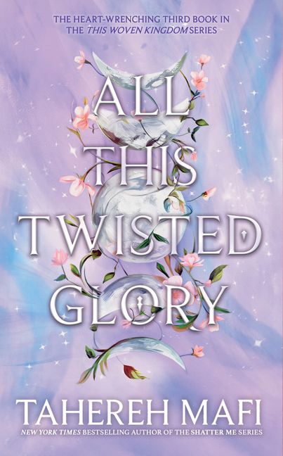 This Woven Kingdom 3: All This Twisted Glory (Paperback)