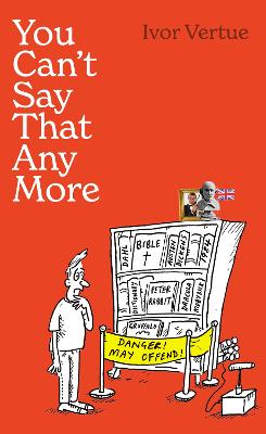 You Can't Say That Any More (Hardcover)