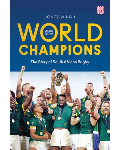 World Champions: The Story Of South African Rugby 2nd Edition (Paperback)