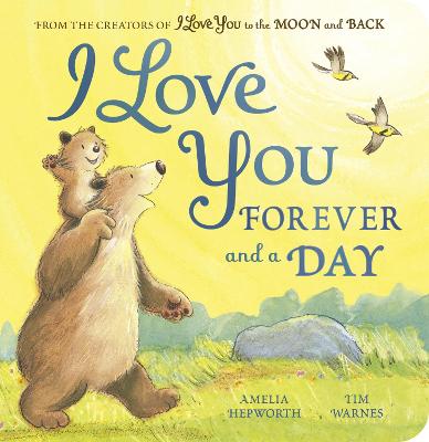 I Love You Forever and a Day (Board Book)