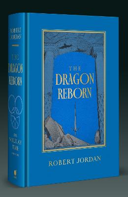 The Wheel of Time 3: The Dragon Reborn (Hardcover)