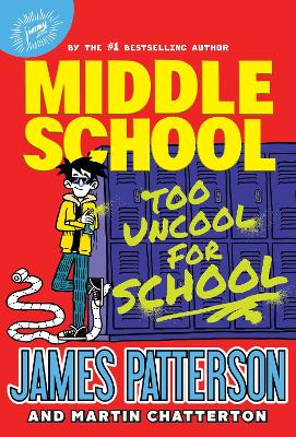 Middle School 17: Too Uncool For School (Paperback)