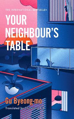 Your Neighbour's Table (Trade Paperback)