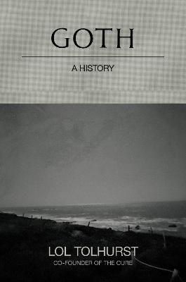 Goth: A History