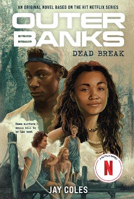 Outer Banks: Dead Break (Paperback)