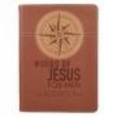 Words of Jesus for Men Daily Devotional 366 Reflections on the Words of Jesus Brown Faux Leather Flexcover