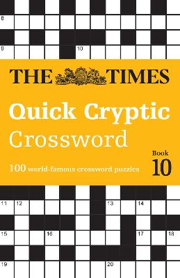 The Times Quick Cryptic Crossword Book 10 (Paperback)